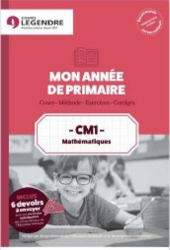 Emprunter CM1 Mathématiques Mon année de primaire. Cours - Méthode - Exercices - Corrigés livre