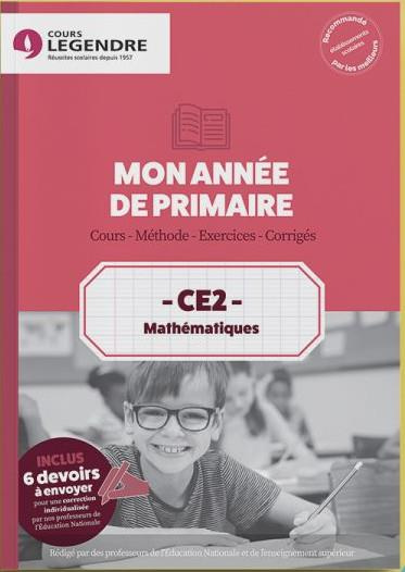 Emprunter CE2 Mathématiques Mon année de primaire . Cours - Méthode - Exercices - Corrigés livre