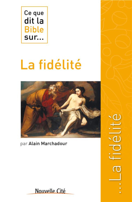Emprunter Ce que dit la Bible sur... la fidélité livre