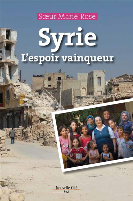 Emprunter Syrie, l'espoir vainqueur livre