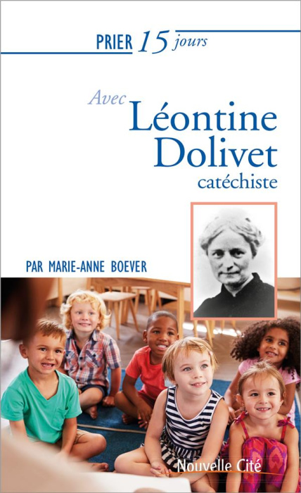 Emprunter Prier 15 jours avec Léontine Dolivet livre
