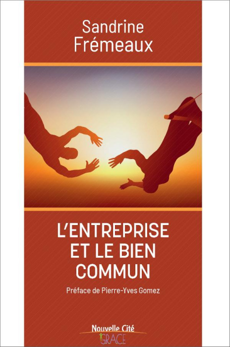 Emprunter L'entreprise et le bien commun livre