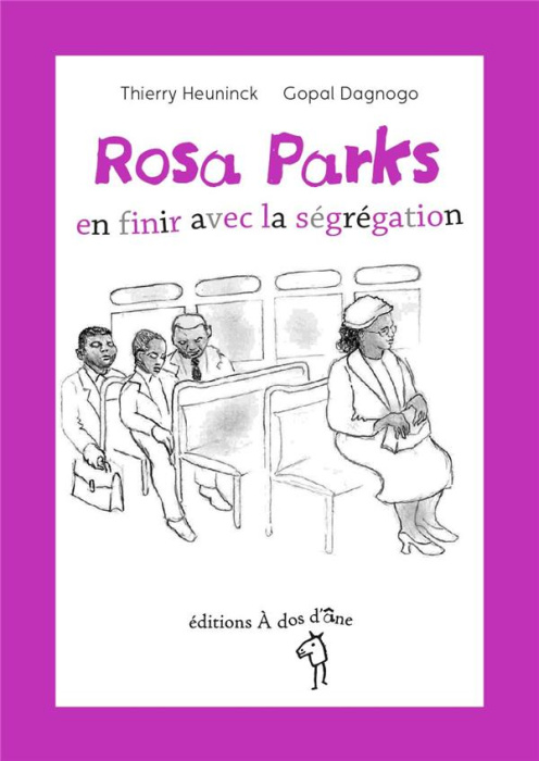 Emprunter Rosa Parks, en finir avec la ségrégation livre