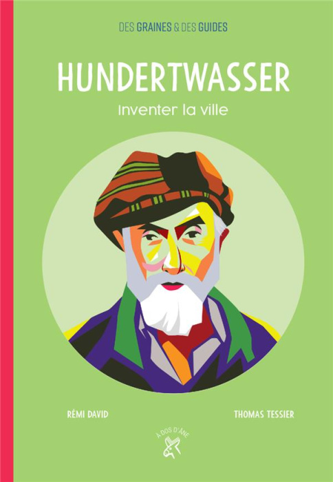 Emprunter Hundertwasser. Inventer la ville livre