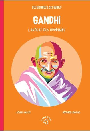 Emprunter Gandhi. L'avocat des opprimés livre