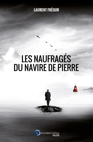 Emprunter Les naufragés du navire de pierre livre