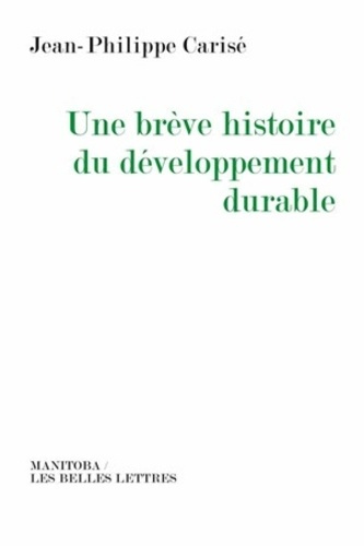 Emprunter Une brève histoire du développement durable livre