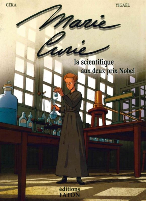 Emprunter Marie Curie. La scientifique aux deux prix Nobel livre