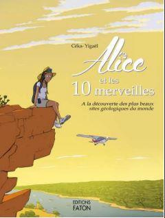 Emprunter Alice et les 10 merveilles livre