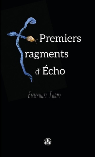 Emprunter Premiers fragments d'Echo livre