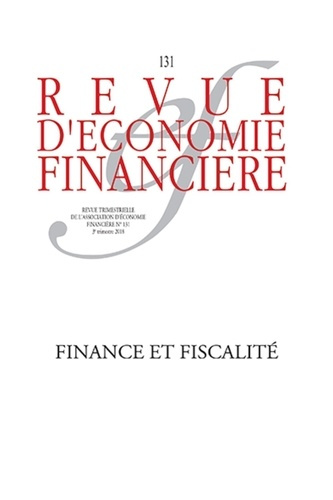 Emprunter Revue d'économie financière N° 131, 3e trimestre 2018 : Finance et fiscalité livre