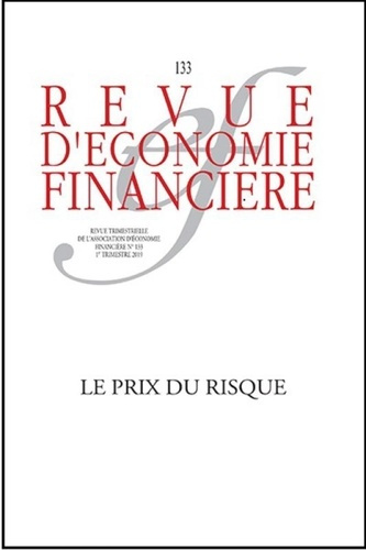 Emprunter Revue d'économie financière N° 133, 1er trimestre 2019 : Le prix du risque livre