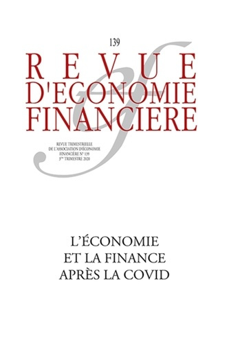 Emprunter Revue d'économie financière N° 139-140, 3e et 4e trimestres 2020 : L'économie, la finance et l'assur livre