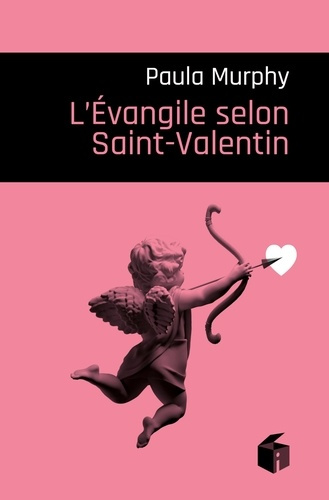 Emprunter L'Evangile selon Saint-Valentin livre
