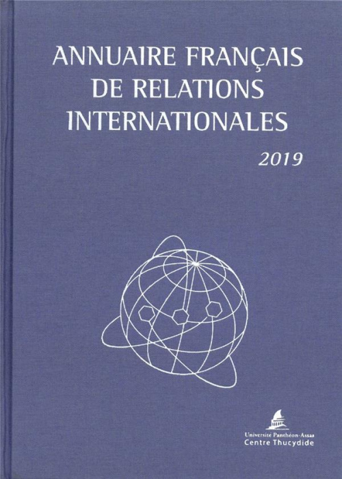 Emprunter Annuaire français de relations internationales. Edition 2019 livre