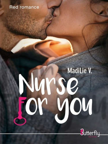 Emprunter Nurse for you. (Tome 1) livre