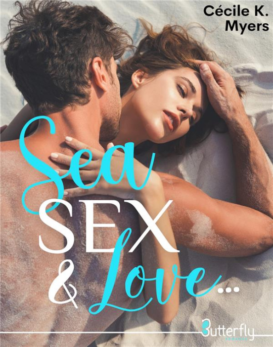 Emprunter Sea, sex & love livre