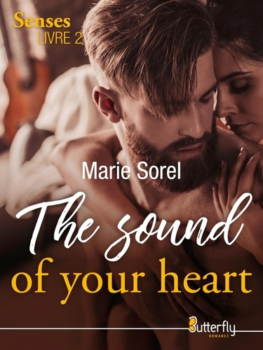Emprunter Senses Tome 2 : The sound of your heart livre