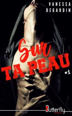 Emprunter Sur ta peau Tome 1 livre