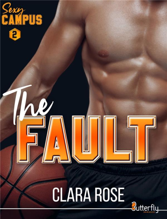 Emprunter Sexy Campus Tome 2 : The Fault livre