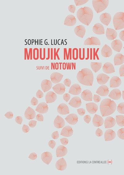 Emprunter Moujik moujik suivi de Notown livre