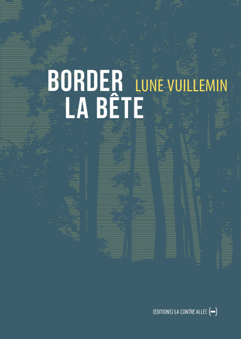 Emprunter Border la bête livre