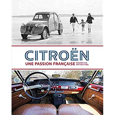 Emprunter Citroën. Une passion française livre
