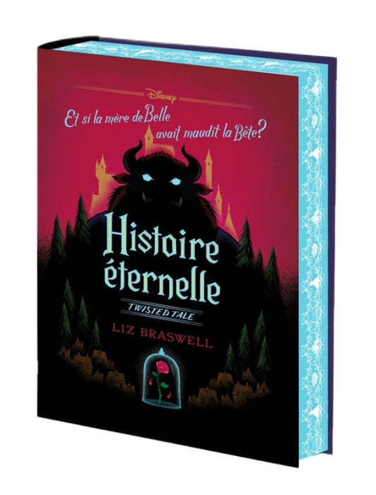 Emprunter Histoire éternelle. Et si la mère de Belle avait maudit la Bête ? Edition collector livre