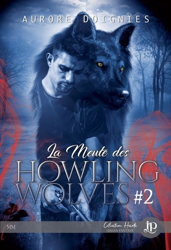 Emprunter La meute des Howling wolves Tome 2 livre