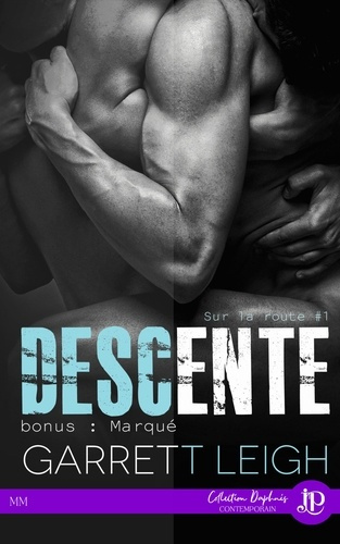 Emprunter Sur la route Tome 1 : Descente bonus : Marqué livre