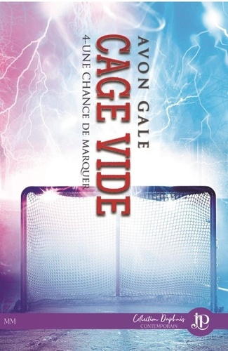 Emprunter Une chance de marquer Tome 4 : Cage vide livre