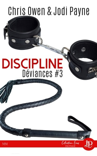 Emprunter Déviances Tome 3 : Discipline livre
