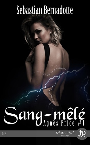 Emprunter Agnès Price Tome 1 : Sang-mêlé livre