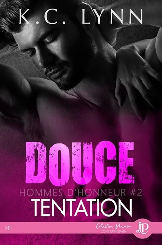Emprunter Hommes d'honneur Tome 2 : Douce tentation livre