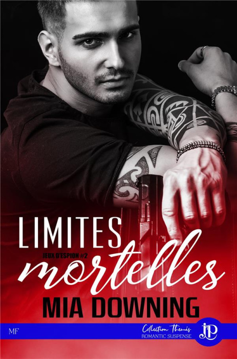 Emprunter Jeux d'espions Tome 2 : Limites mortelles livre