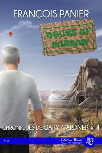 Emprunter Chroniques de Gary Gardner Tome 4 : Docks of sorrow livre