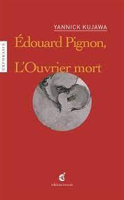 Emprunter L'Ouvrier mort. Une lecture de Edouard Pignon, L'Ouvrier mort, 1952 - Palais des Beaux-Arts, Lille livre