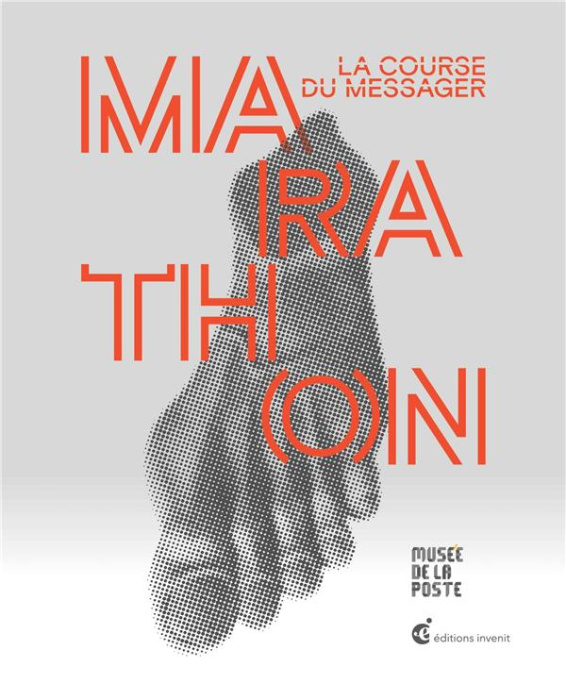 Emprunter Marathon, la course du messager livre