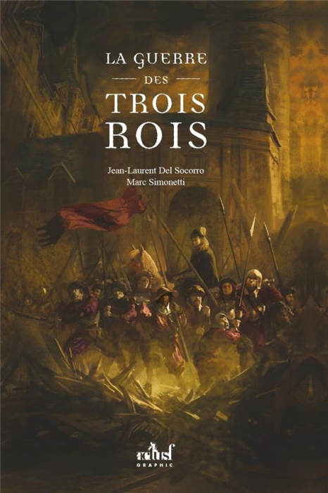 Emprunter La guerre des trois rois livre