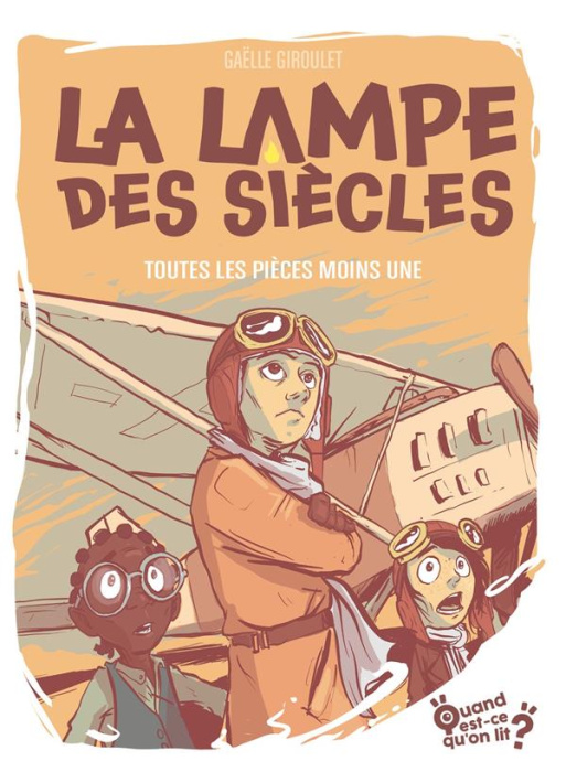 Emprunter La lampe des siècles Tome 4 : Toutes les pièces moins une livre