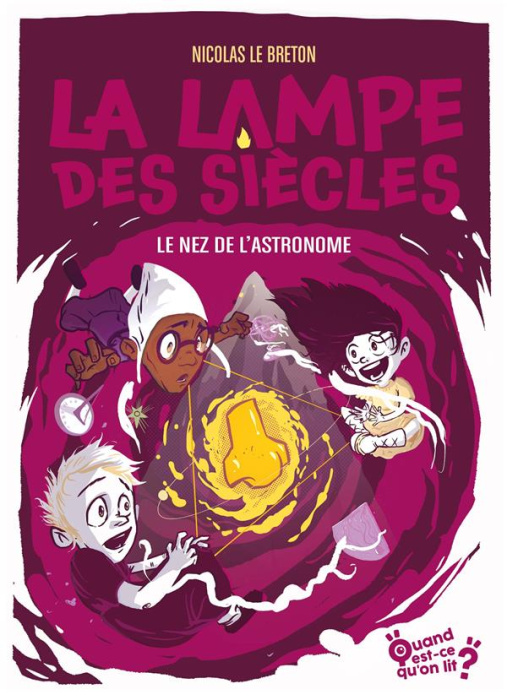 Emprunter La lampe des siècles Tome 5 : Le nez de l'astronome [ADAPTE AUX DYS livre