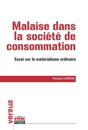 Emprunter Malaise dans la société de consommation. Essai sur le matérialisme ordinaire livre
