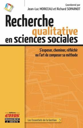 Emprunter Recherche qualitative en sciences sociales. S'exposer, cheminer, réfléchir ou l'art de composer sa m livre