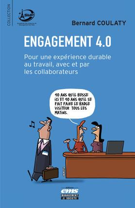 Emprunter Engagement 4.0. Pour une expérience durable au travail, avec et par les collaborateurs livre