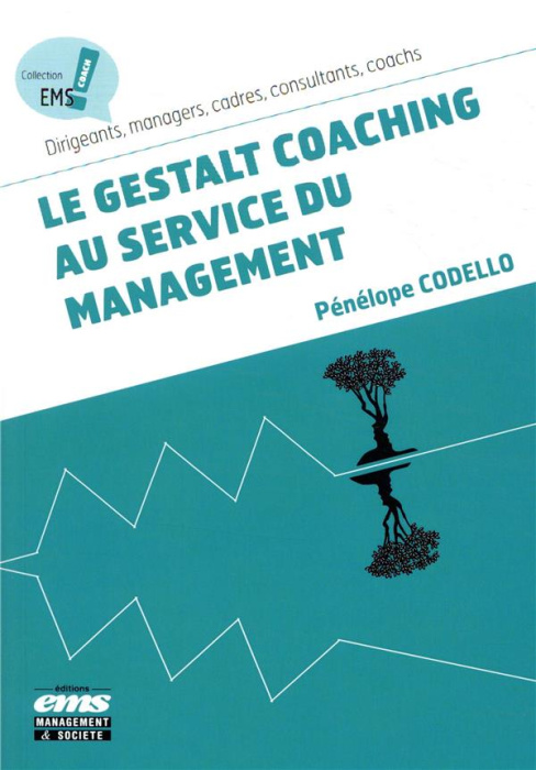 Emprunter Le gestalt coaching au service du management livre