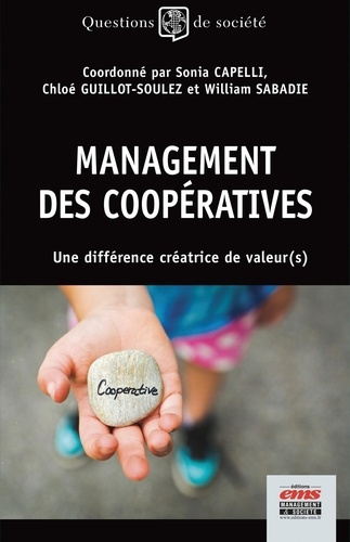 Emprunter Management des coopératives. Une différence créatrice de valeurs livre