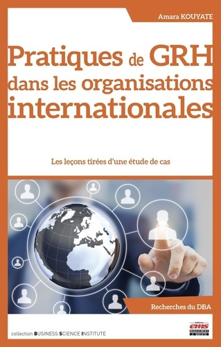Emprunter Pratiques de GRH dans les organisations internationales. Les leçons tirées d'une étude de cas livre