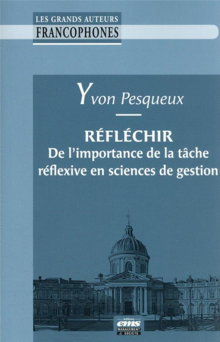 Emprunter Réfléchir. De l'importance de la tâche réflexive en sciences de gestion livre