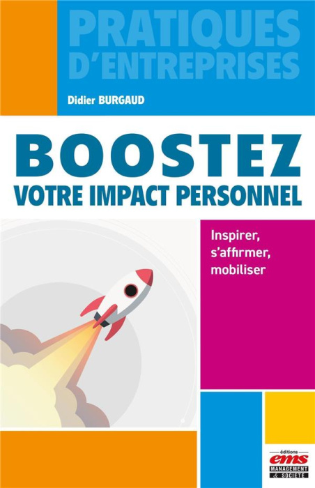Emprunter Boostez votre impact personnel. Inspirer, s'affirmer, mobiliser livre