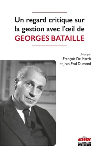 Emprunter Un regard critique sur la gestion avec l'oeil de Georges Bataille livre